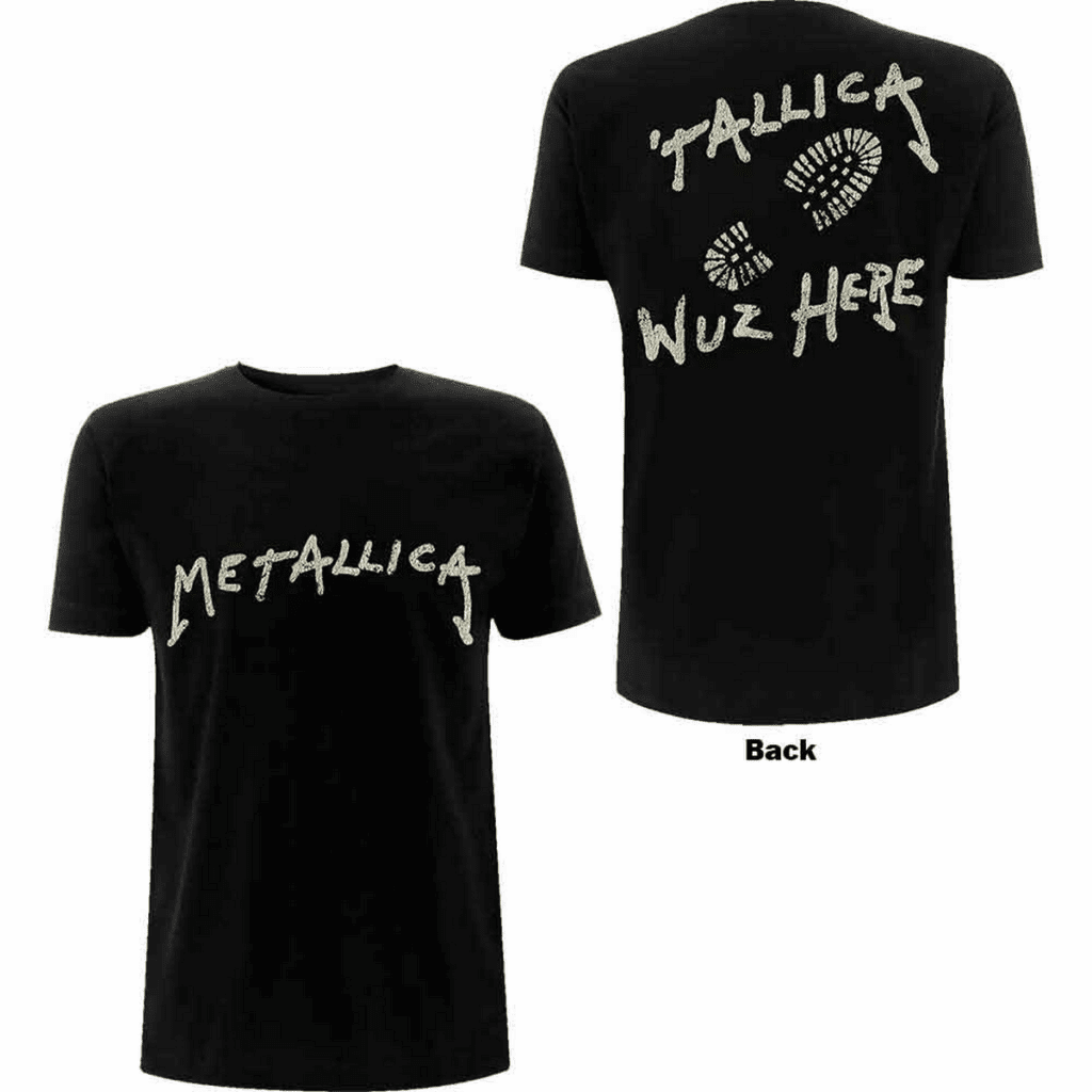 Metallica Unisex T-Shirt Wuz Here 7 Metallica Unisex T-Shirt Wuz Here